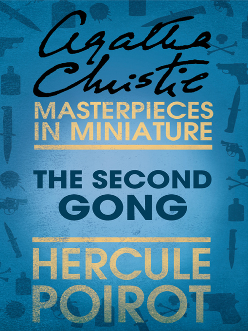 Title details for The Second Gong by Agatha Christie - Wait list